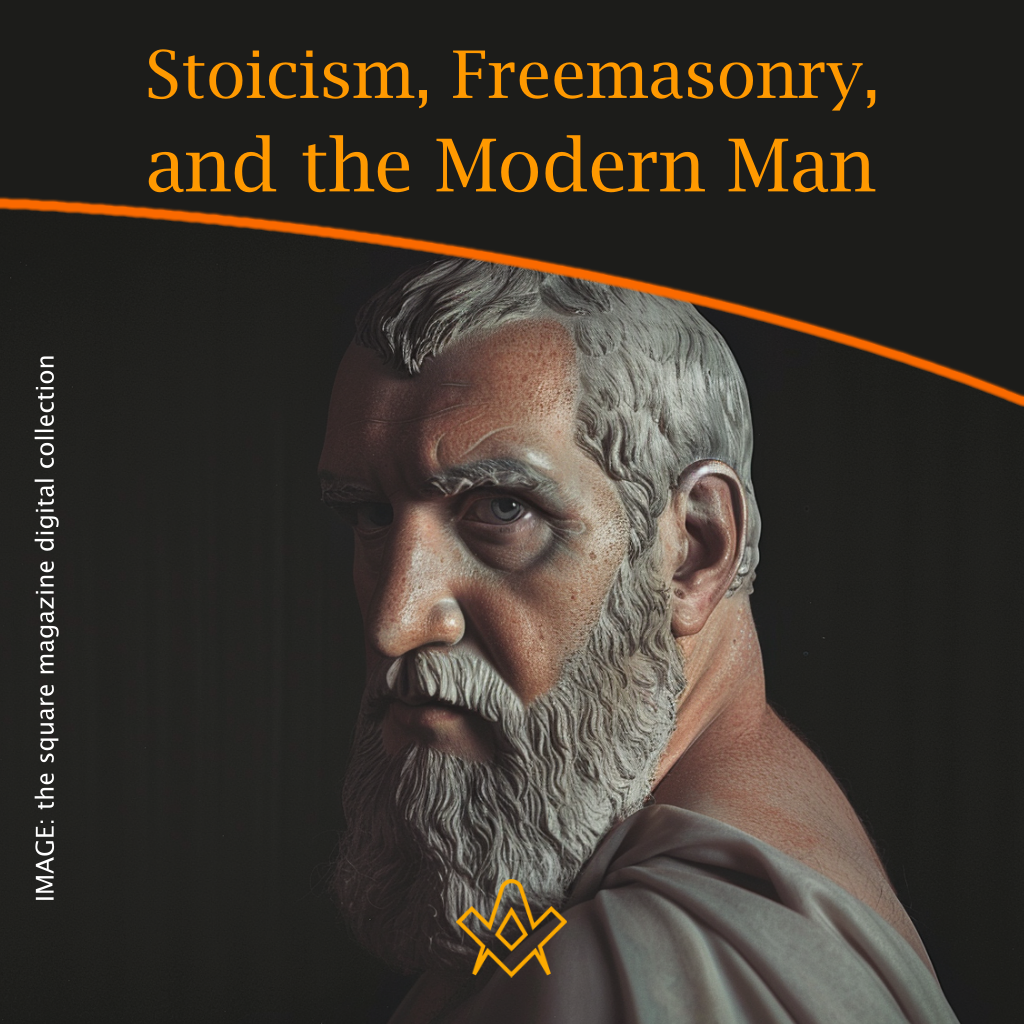 Stoicism, Freemasonry, and the Modern Man
