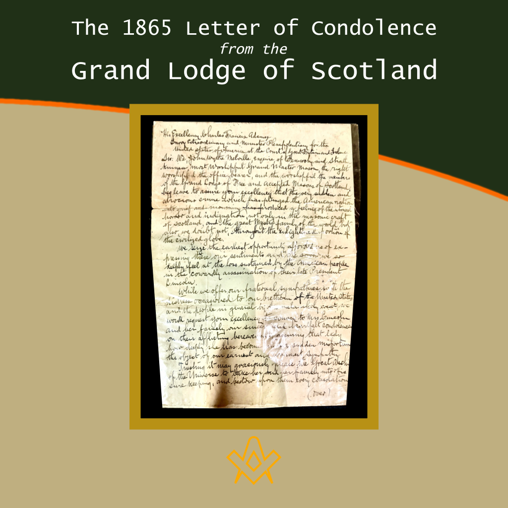 The 1865 Letter of Condolence from the Grand Lodge of Scotland